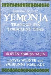 Yemonja, maternal divinity by Lloyd Weaver, Olurunmi Egbelade