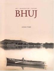 Cover of: Bhuj by Azhar Tyabji