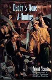 Cover of: Daddy's Gone A-Hunting (Wesley Farrell Novels)