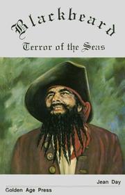 Cover of: Blackbeard, terror of the seas | Day, Jean.