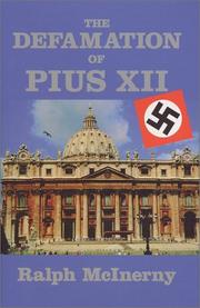 Cover of: Defamation Of Pius XII (Key Texts (South Bend, Ind.).)