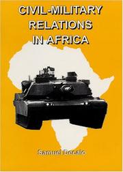 Cover of: Civil-military relations in Africa by Samuel Decalo