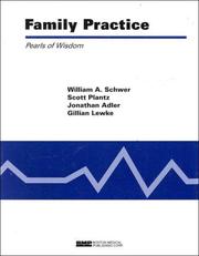 Cover of: Family Practice Pearls of Wisdom by Alder, Plantz, Schwer, William A. Schwer, Scott Plantz, Jonathan Adler