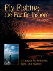 Cover of: Fly Fishing the Pacific Inshore by Ken Hanley