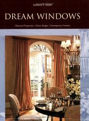 Cover of: Dream windows: historical perspectives, classic designs, contemporary creations