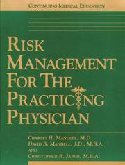 Cover of: Risk Management for the Practicing Physician
