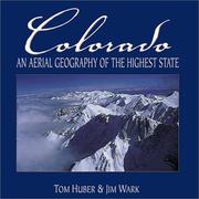 Cover of: Colorado: an aerial geography of the highest state