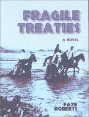 Cover of: Fragile treaties: a novel