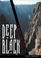 Cover of: Deep black