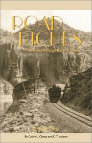 Cover of: Road to riches: the great railroad race to Aspen