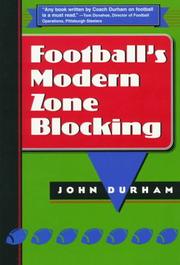 Football's modern zone blocking by John W. Durham