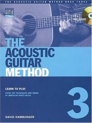 Cover of: The Acoustic Guitar Method, Book 3 (Acoustic Guitar Method)