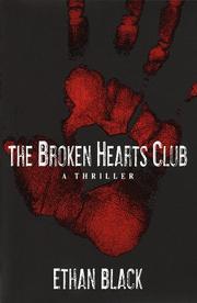 Cover of: The Broken Hearts Club by Ethan Black