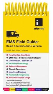 Cover of: EMS Field Guide: Basic & Intermediate Version (Informed)