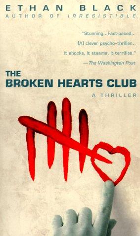 The Broken Hearts Club (Conrad Voort Novels (Paperback)) by Ethan Black