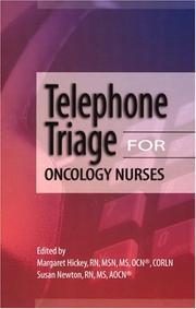 Cover of: Telephone Triage for Oncology Nurses | Margaret Hickey