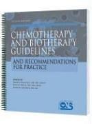 Chemotherapy and biotherapy guidelines and recommendations for practice by Martha Polovich, Julie M. White