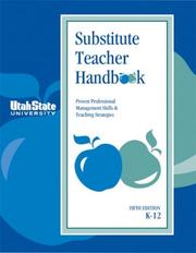 Cover of: Substitute Teacher Handbook K-12 (Comprehensive) by Geoffrey G. Smith, Max L. Longhurst, Glenn Latham