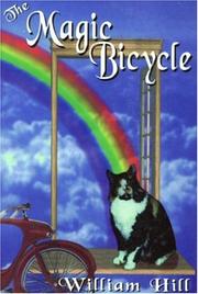 Cover of: The magic bicycle by Hill, William