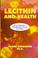Cover of: Lecithin and health
