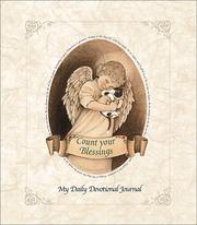 Cover of: Count Your Blessing - My Daily Devotional Journal: My Daily Devotional Journal