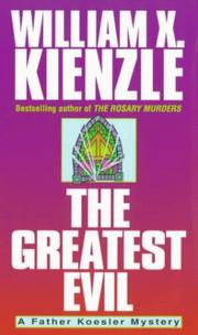 Cover of: The Greatest Evil (Father Koesler Mystery) by William X. Kienzle