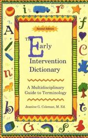 Cover of: The Early Intervention Dictionary: A Multidisciplinary Guide to Terminology