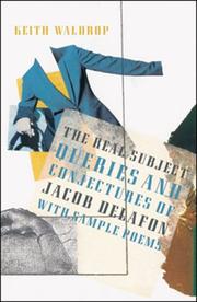 Cover of: The real subject: queries and conjectures of Jacob Delafon : with sample poems