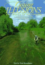 Cover of: Casting illusions | Tom Rosenbauer