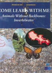 Cover of: Animals Without Backbones: Invertebrates (World of Science: Come Learn with Me) by Bridget Anderson