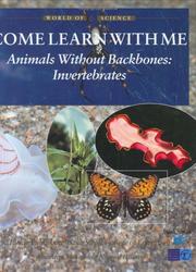 Cover of: Animals Without Backbones: Invertebrates (World of Science: Come Learn with Me)