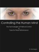 Controlling the Human Mind by Nick Begich