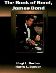 Cover of: The Book of Bond, James Bond