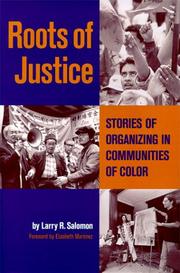 Cover of: Roots of Justice by Larry Solomon, Larry Solomon