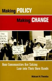 Making policy, making change by Makani N. Themba
