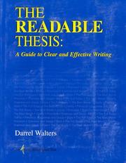 Cover of: The Readable Thesis: A Guide to Clear and Effective Writing