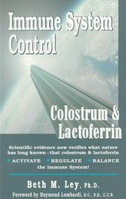 Cover of: Immune System Control: Colostrum & Lactoferrin