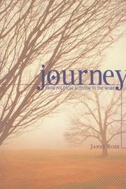 Cover of: Journey: From Political Activism to the Work