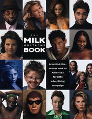 Cover of: The milk mustache book by Jay Schulberg