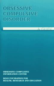 Cover of: Obsessive Compulsive Disorder: A Guide
