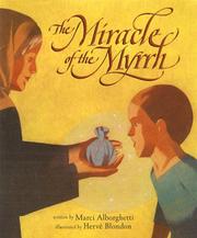 Cover of: Miracle of the myrrh