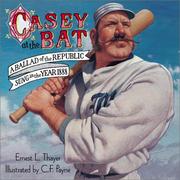 Cover of: Casey at the bat by Ernest Lawrence Thayer