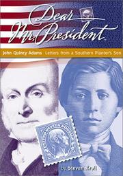 Cover of: John Quincy Adams: letters from a southern planter's son