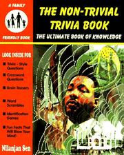 Cover of: The Non-Trivial Trivia Book (Family Friendly Book)