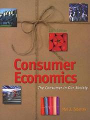 Cover of: Consumer economics: the consumer in our society