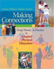 Making connections by Karen P. DePauw, Kimble B. Morton, Kathy Omoto