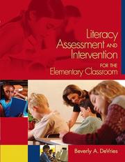 Cover of: Literacy assessment and intervention for the elementary classroom