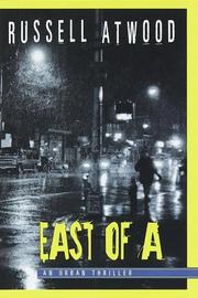 Cover of: East of A