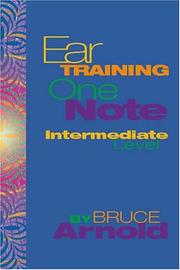 Cover of: Ear Training: One Note Intermediate Level