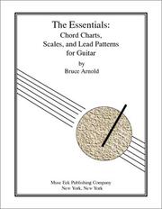 Cover of: The Essentials: Chord Charts, Scales and Lead Patterns for Guitar